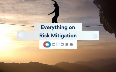 Risk Mitigation: Meaning, Types, Aspects, and Benefits - ECLIPSE Suite